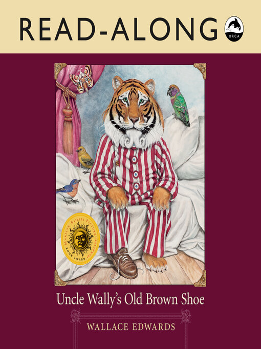 Title details for Uncle Wally's Old Brown Shoe by Wallace Edwards - Available